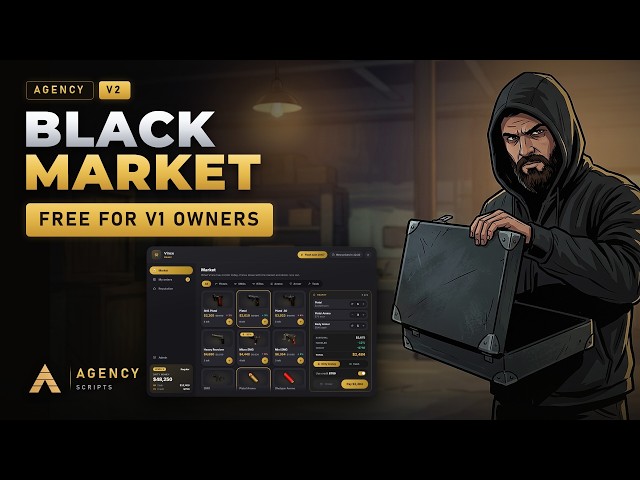 Agency Blackmarket V2 | Dealers, Live Market & Runs for FiveM (QBCore · Qbox · ESX · Standalone)