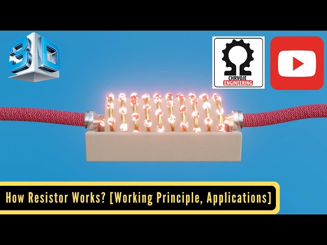 How Resistor Works? [Working Principle, Applications]