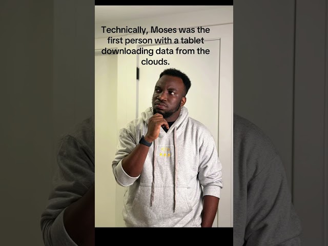 Technically, Moses was the first person with a tablet downloading data from the clouds. Think abt it