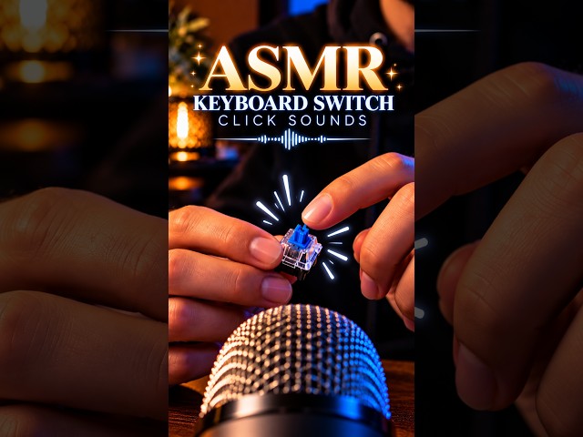 ASMR Keyboard Switch Clicking ⌨️ | Satisfying Click Sounds #asmr #whitenoise #asmrtriggers