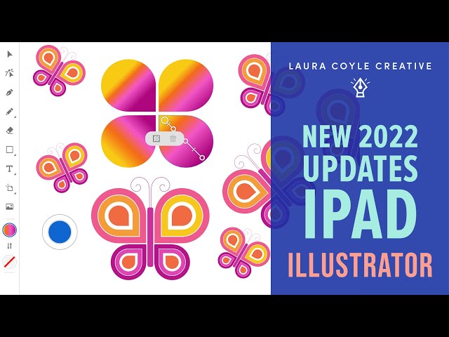 NEW 2022 UPDATES to Illustrator on the iPad: Touch Ring, Gradient Snapping and more!