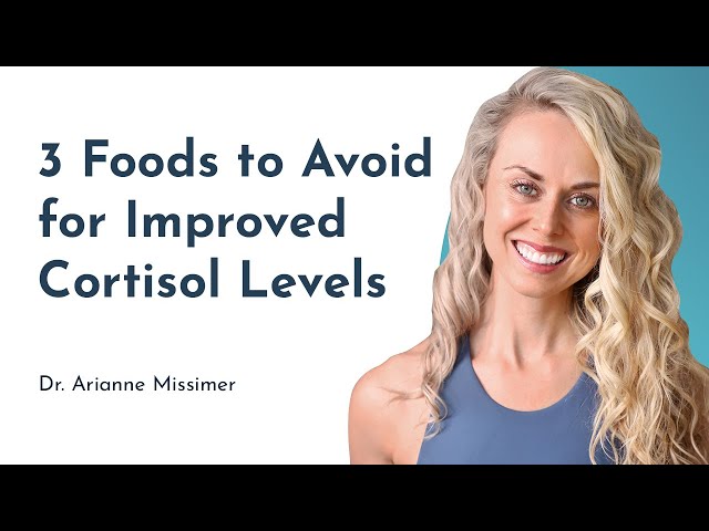 Reduce Stress Naturally: 3 Foods to Avoid for Healthy Cortisol