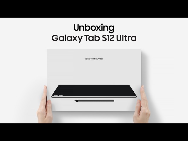 Unboxing Galaxy Tab S12 Ultra | Samsung