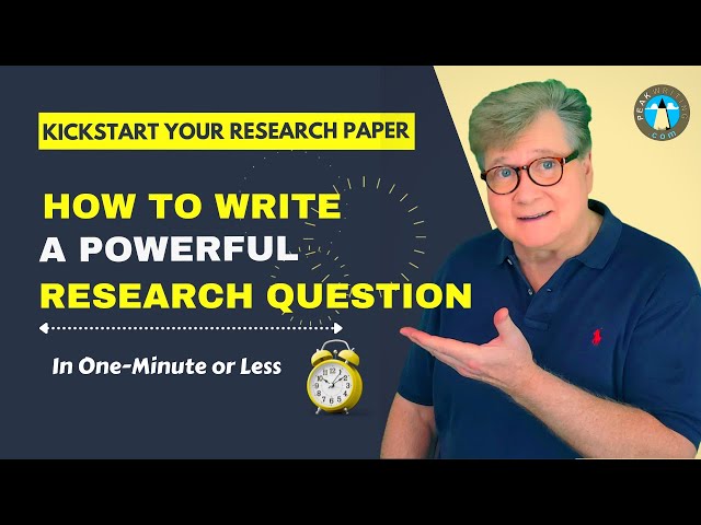How to Write a Strong Research Question in One Minute 👈