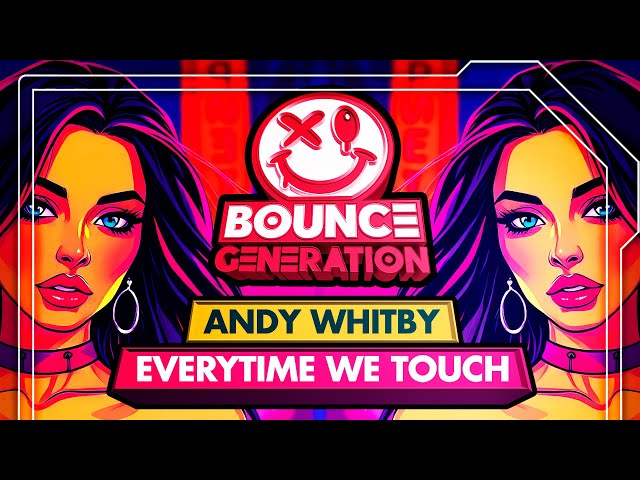 Andy Whitby - Everytime We Touch