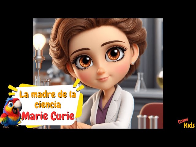 🇵🇱 🤱🔬La Madre de la Ciencia: Marie Curie | Cuentos infantiles | Cuentos para la familia