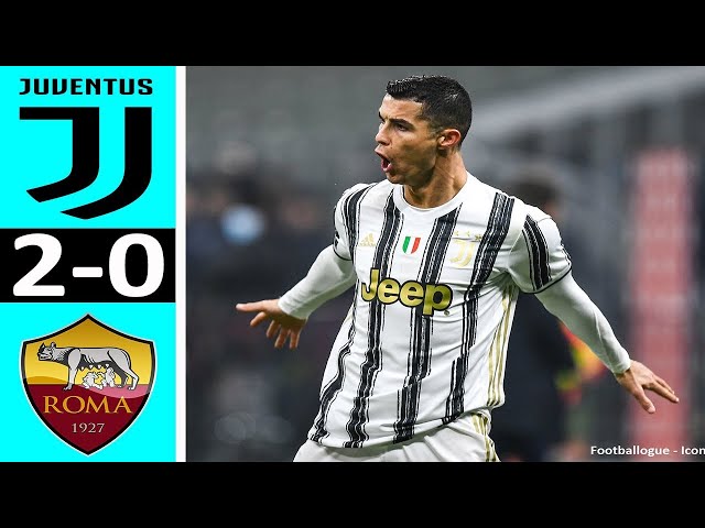 Juventus vs AS Roma 2-0  All Goals & Highlights 2020/2021