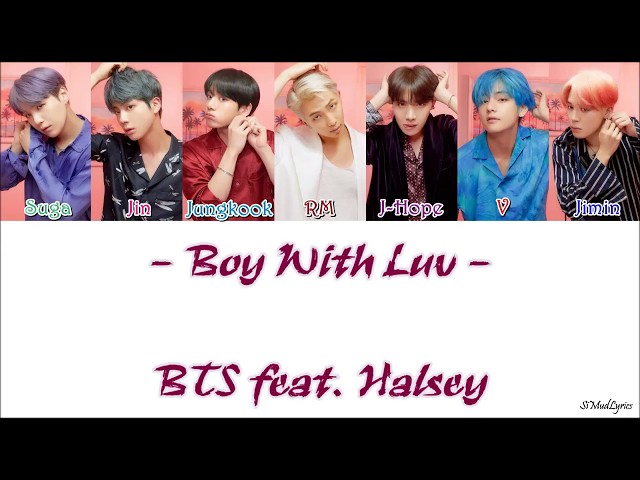 BTS (방탄소년단) -  '작은 것들을 위한 시 (Boy With Luv) feat. Halsey (HAN_ROM_IND_Color_Code_Lyrics)