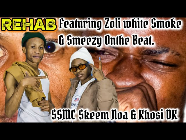 Skeem Noa x Khosi DK FT Zoli White Smoke & Smeezy Onthe Beat