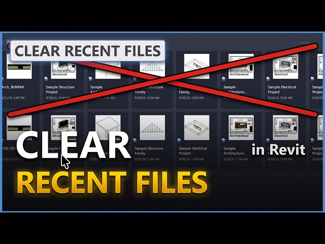Clear Recent Files in Revit: 2 Methods (One Is Hidden)