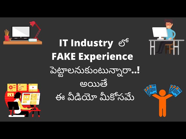 How to get a job with fake experience in IT industry |Fake Experience in Software Industry in Telugu