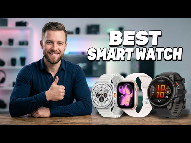 ✅ Best Smartwatch 2026 [Find Which Smartwatch is Right for YOU?]