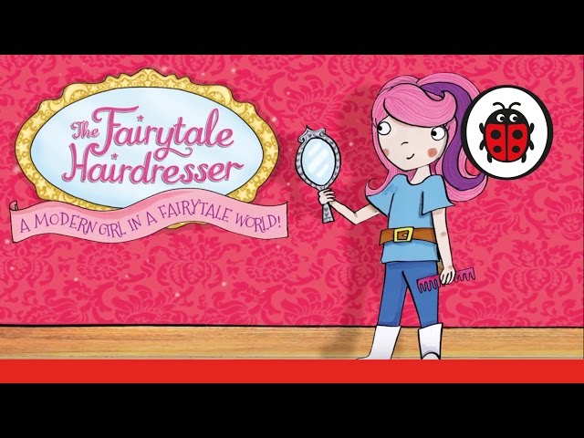 The Fairytale Hairdresser | A Modern Girl In A Fairytale World