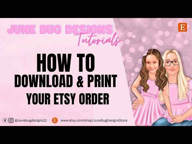 How To Download & Print Your Etsy Orders | Mini Tutorial | DIY Digital Designs | EASY