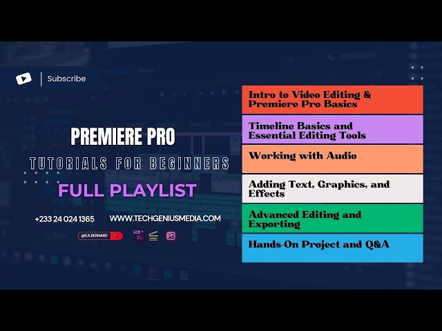 Session 3 - Video Editing Tutorial using Premiere Pro