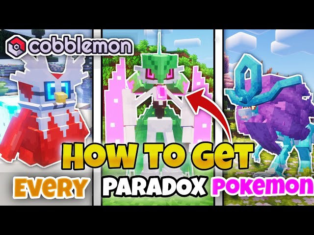 How to Get Every Paradox Pokémon in Cobblemon (Full Guide with Locations)