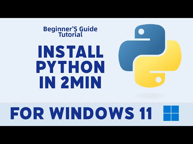How to Install Python on Windows 11 in 2 Minutes ⚡ | Quick & Easy