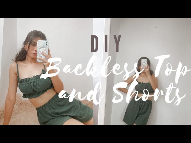 DIY Backless Top and Shorts | Ruched Backless Top | DIY Shorts