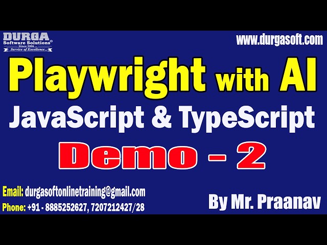 Playwright with AI JavaScript & TypeScript tutorials || by Mr. Praanav On 22-09-2026 @10PM (IST)