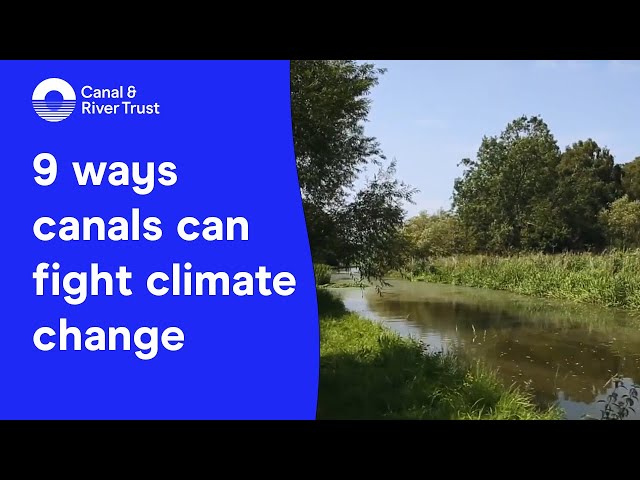 Nine ways canals can fight climate change