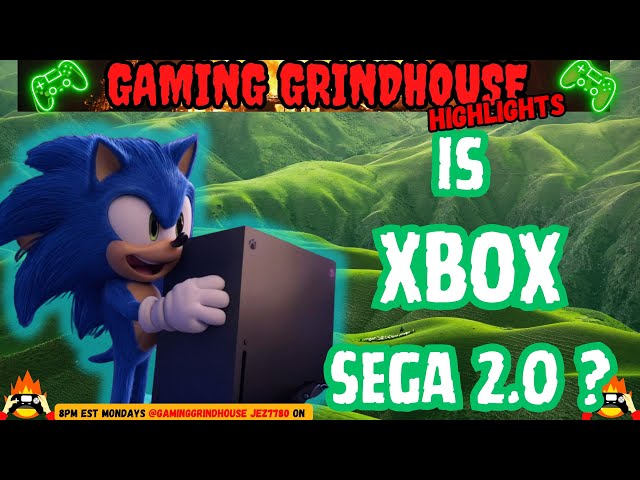 GGH: Is Xbox SEGA 2.0? Rant From The Past
