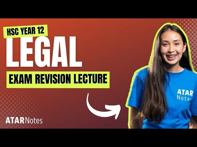 HSC Year 12 Legal Studies Exam Revision Lecture September 2026