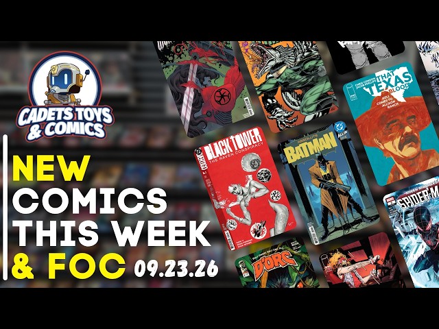 New Comic Book Day September 23rd, 2026 Cadets Toys and Comics