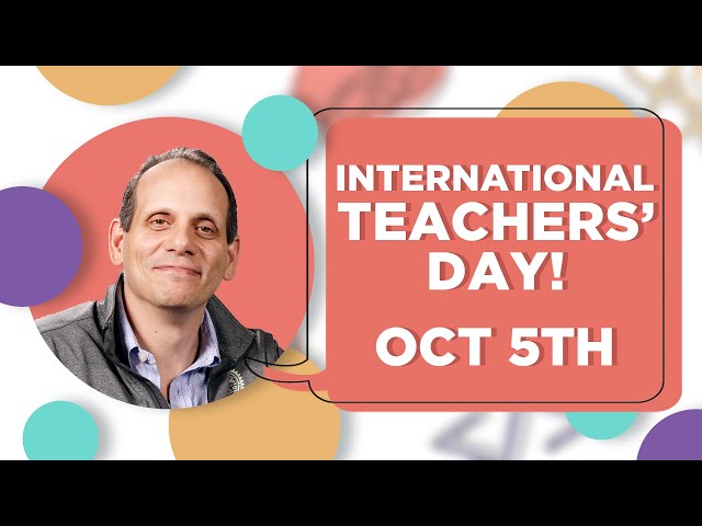 International Teachers' Day | October 5th