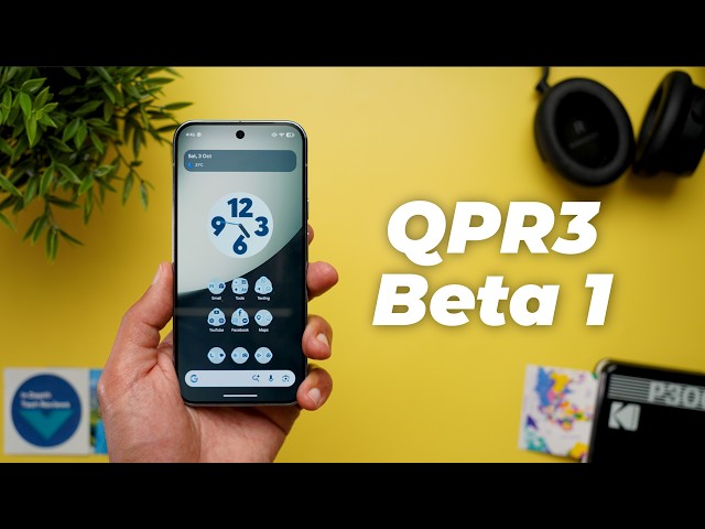 Android 17 QPR3 Beta 1 – Pixel 11 Features Are Coming to Pixel 10!