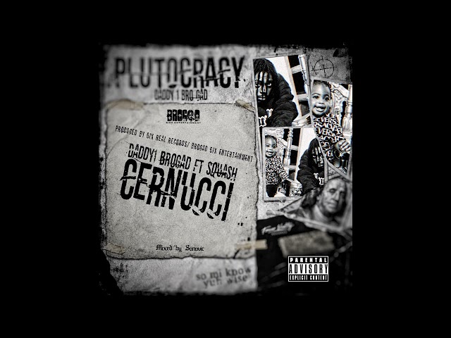 Daddy1 x Squash - Cernucci (Official Audio)