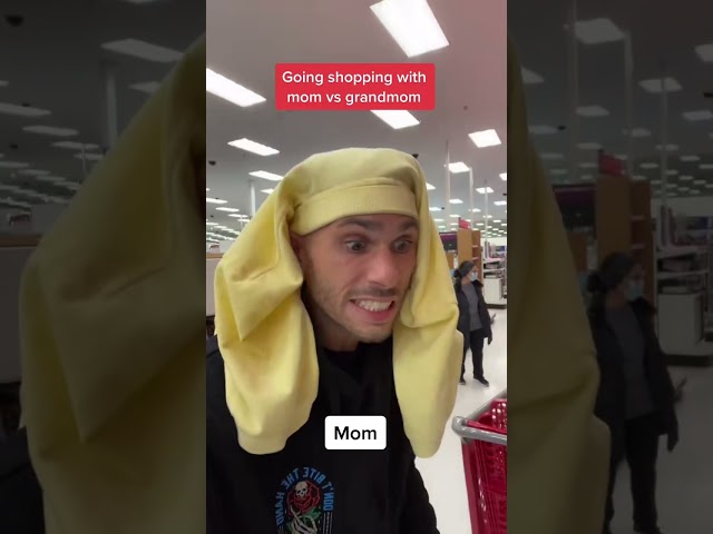 Shopping with mom vs grandmom