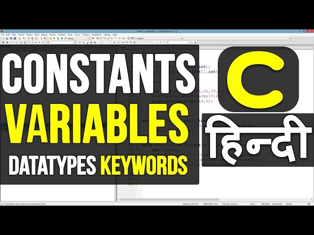 C Programming Tutorial in hindi - Lecture - 2 Keywords, Variables, Constants and DataTypes