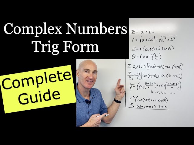 Complex Numbers in Trigonometric Form Complete Guide (DeMoivre's Thm., Roots, Multiplying, Dividing)