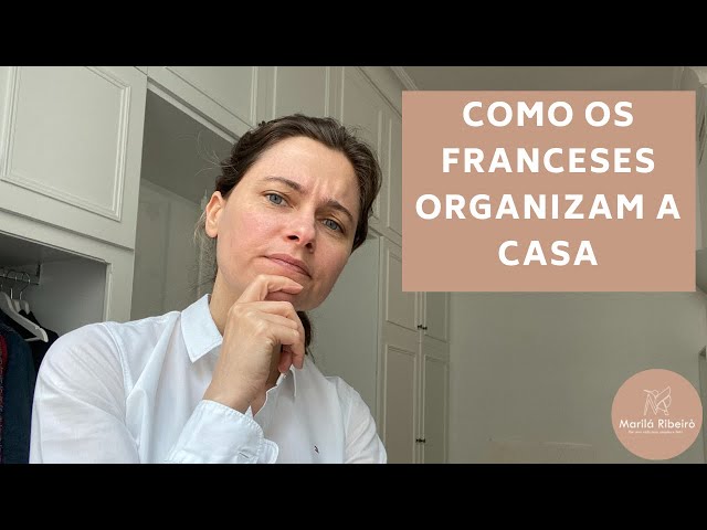 MINIMALISMO – Diferença cultural entre Brasil e França na forma de organizar a casa.