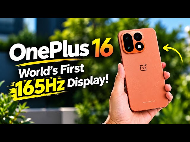 OnePlus 16 First Look: 165Hz Display Is INSANE!