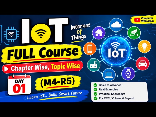 IOT FULL COURSE | Chapter Wise | Topic Wise | DAY 01 | M4-R5