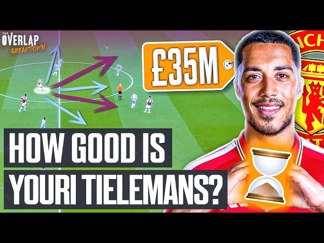 Why Man United Have Spent £35M On Youri Tielemans | The Overlap Breakdown
