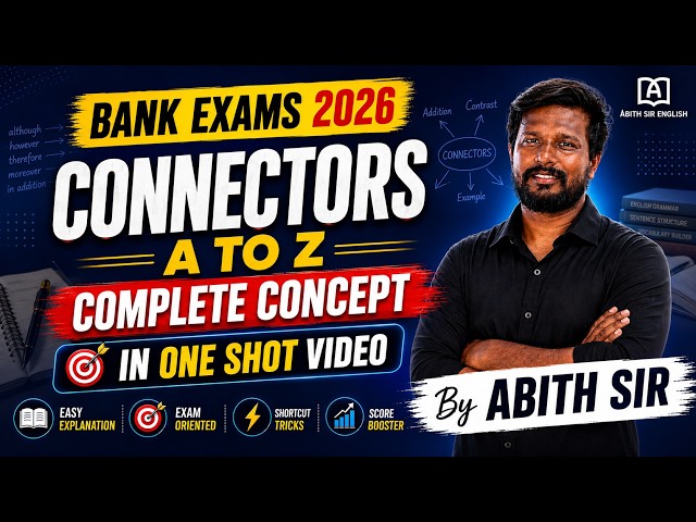 CONNECTORS | BASIC TO ADVANCED CONCEPTS | SINGLE SHOT VIDEO | BY MR ABITH #english #education