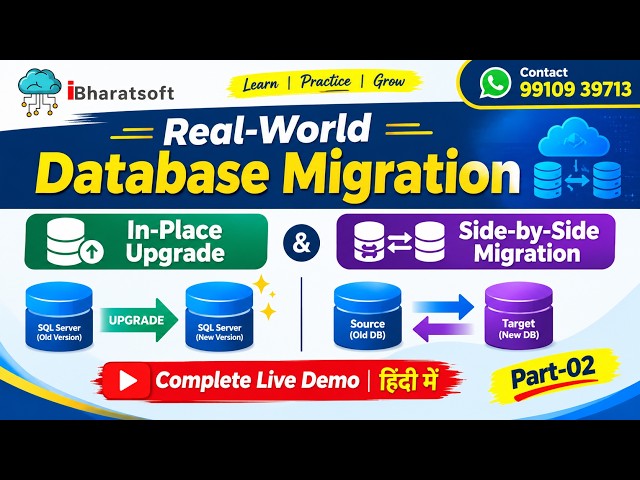 Real-World Database Migration | In-Place Upgrade & Side-by-Side Migration in Hindi (Part-02) #sqldba