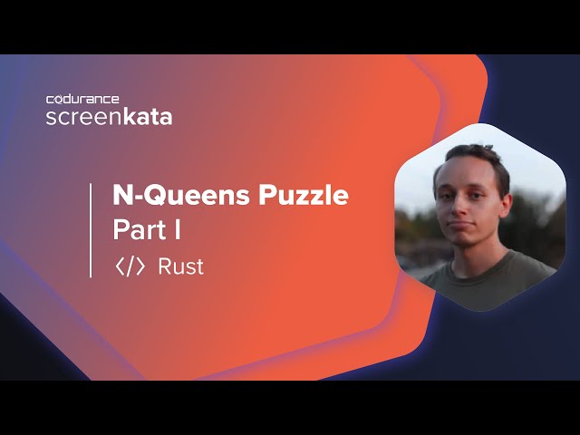 N-Queens Puzzle (PART 1) - Rust - Codurance Screenkata