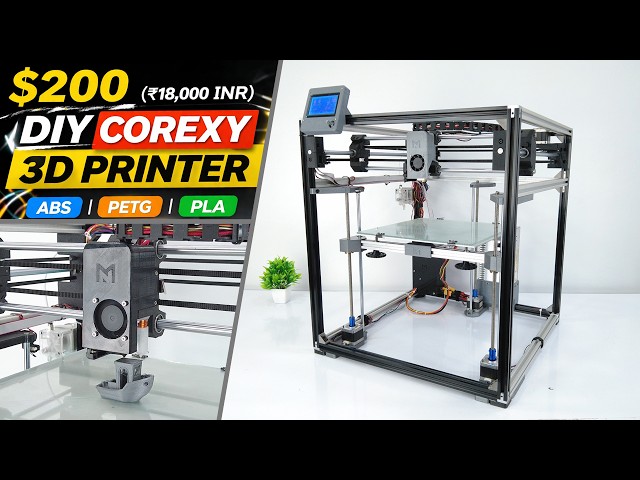 DIY CoreXY 3D Printer Under $200 | PLA, PETG, ABS Tested