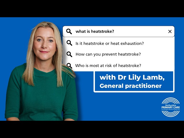 All you need to know about heatstroke