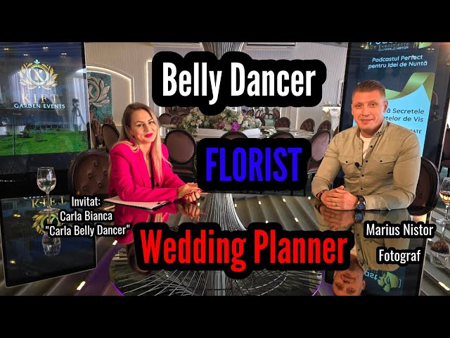 Sfaturi, idei și recomandări în organizarea unui eveniment- Invitat: "Carla Belly Dancer " - Ep.15