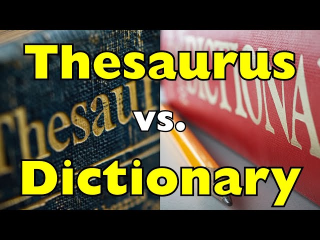 Dictionary vs Thesaurus Explained | Which One Should You Use?