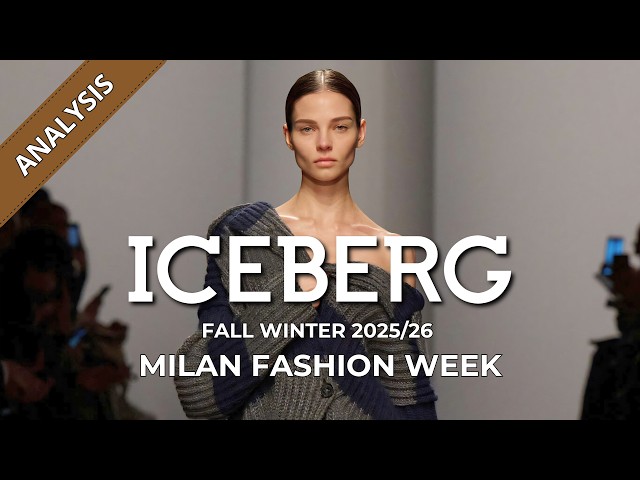 Iceberg Fall Winter 2025/26 Fashion Show Analysis | Milan Fashion Week