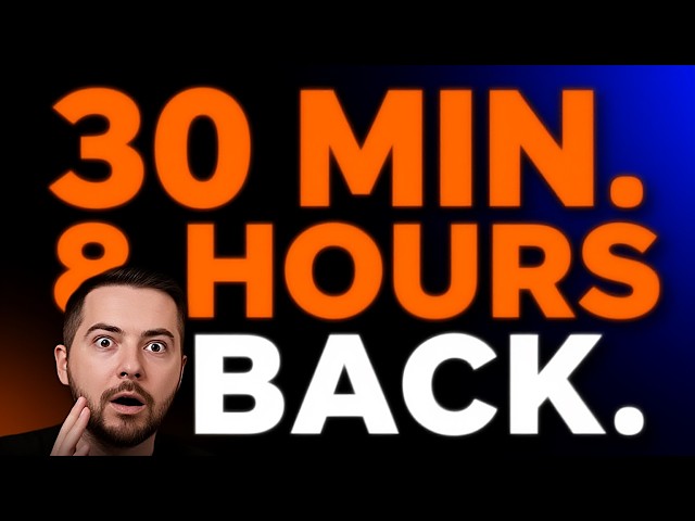 The 30-Min Audit That Kills 8 Hours of Repetitive Work