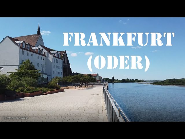 Frankfurt (Oder) / Frankfurt an der Oder - Juni 2022 / Frankfurt nad Odrą / Франкфурт на Одер