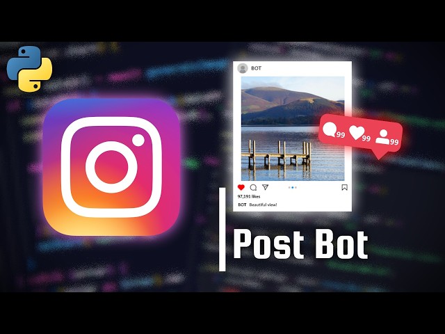 How to Create an AI Instagram Post Bot - Automatic Posts Using Image Prompts [Python]