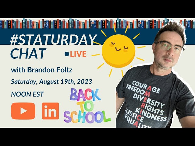 STATURDAY CHAT LIVE with Brandon Foltz, Ep. 55