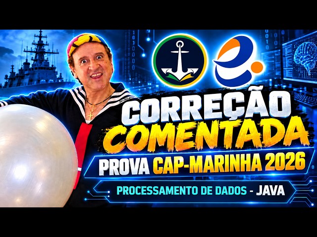 CORREÇÃO PROVA CAP-MARINHA 2026 -  PROCESSAMENTO DE DADOS JAVA